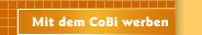Mit dem CoBi werben